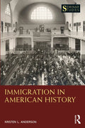 Immigration in American History - Paperback