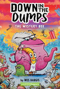 Down in the Dumps #1: The Mystery Box - Paperback
