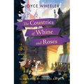 The Countries of Whine and Roses - Paperback
