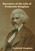 Narrative of the Life of Frederick Douglass - Hardcover