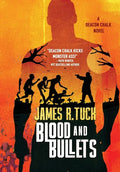 Blood & Bullets - Hardcover