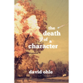 The Death of a Character - Paperback