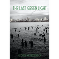 The Last Green Light - Paperback