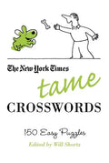 New York Times Tame Crosswords - Paperback