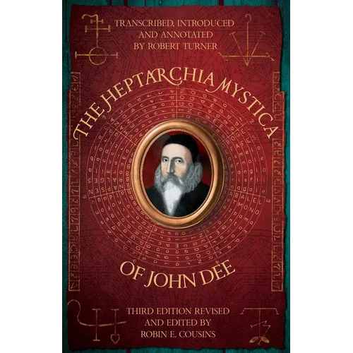 The Heptarchia Mystica of John Dee - Paperback