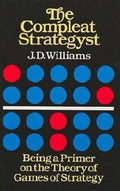 The Compleat Strategyst: Being a Primer on the Theory of Games of Strategy - Paperback
