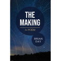 The Making: A Poem - Paperback