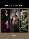 Heart of Art: Welcome to a Small Glimpse Into the Grand World of Special Effects Makeup and Fine Art of Akihito - Paperback