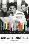 Hound Dog: The Leiber & Stoller Autobiography - Paperback
