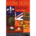 National Dreams: Myth, Memory, and Canadian History - Paperback
