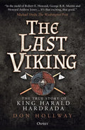 The Last Viking: The True Story of King Harald Hardrada - Paperback