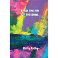 From the Rim of the Bowl - Paperback