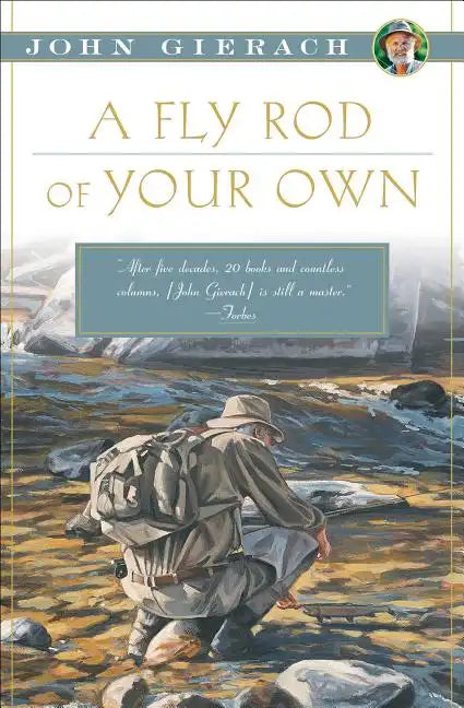 A Fly Rod of Your Own - Paperback