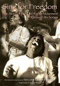 Sing for Freedom: The Story of the Civil Rights Movement Through Its Songs - Paperback