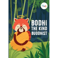 Bodhi The Kind Buddhist - Paperback