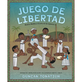 Juego de Libertad: Mestre Bimba Y El Arte de la Capoeira (Game of Freedom Spanish Edition) - Hardcover