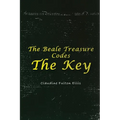 The Beale Treasure Codes: The Key - Paperback
