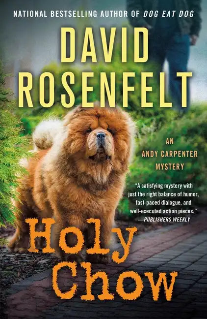 Holy Chow: An Andy Carpenter Mystery - Paperback
