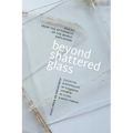 Beyond Shattered Glass: Voices from the Aftermath of the Beirut Explosion - Paperback