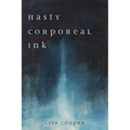Hasty Corporeal Ink - Hardcover