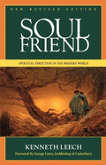 Soul Friend: Spiritual Direction in the Modern World - Paperback