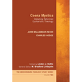 Coena Mystica: Debating Reformed Eucharistic Theology - Paperback