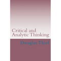 Critical and Analytic Thinking - Paperback