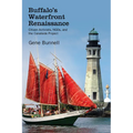 Buffalo's Waterfront Renaissance: Citizen Activists, NGOs, and the Canalside Project - Paperback