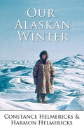 Our Alaskan Winter - Paperback