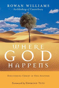 Where God Happens: Discovering Christ in One Another - Paperback