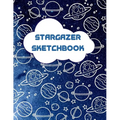 Stargazer Sketchbook: Outer Space Themed Activity Sketchbook for Budding Artists, Designers, and Doodlers - Paperback