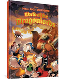 Donald Duck and Uncle Scrooge: World of the Dragonlords - Hardcover