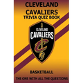 Cleveland Cavaliers Trivia Quiz Book: The One With All The Questions - Paperback