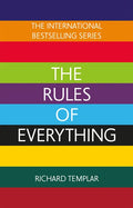 The Rules of Everything: A Complete Code for Success and Happiness in Everything That Matters - Paperback