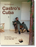 Lee Lockwood. Castro's Cuba. an American Journalist's Inside Look at Cuba, 1959-1969 - Hardcover