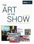 The Art of the Show An Introduction to the Study of Exhibition Management Fifth Edition - Paperback