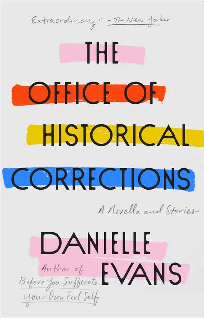 The Office of Historical Corrections: A Novella and Stories - Paperback