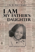 I Am My Father's Daughter - Paperback