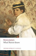 What Maisie Knew - Paperback
