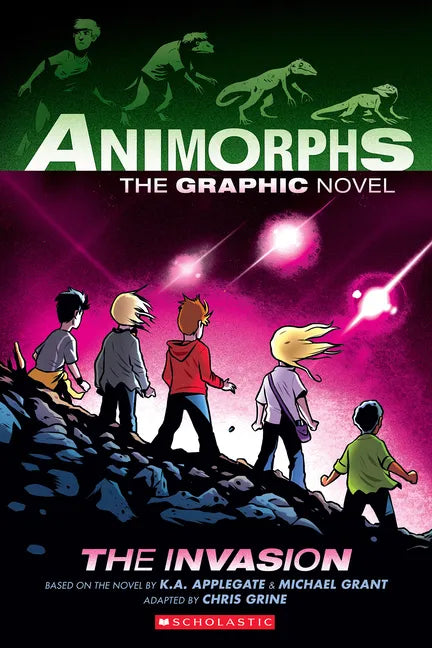 The Invasion: A Graphic Novel (Animorphs #1): Volume 1 - Hardcover
