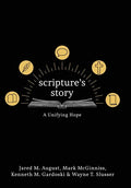 Scripture's Story: A Unifying Hope - Hardcover