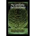 My Landlady the Lobotomist - Paperback