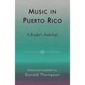 Music in Puerto Rico: A Reader's Anthology - Hardcover
