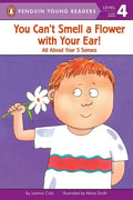 You Can't Smell a Flower with Your Ear!: All about Your Five Senses - Paperback