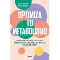 Optimiza Tu Metabolismo / Optimize Your Metabolism - Paperback