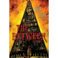 The Between - Hardcover