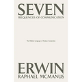 The Seven Frequencies of Communication: The Hidden Language of Human Connection - Hardcover