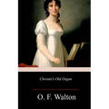Christie's Old Organ - Paperback
