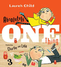 Absolutely One Thing - Hardcover