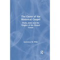 The Quest of the Historical Gospel: Mark, John and the Origins of the Gospel Genre - Paperback